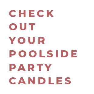 Check Out Your Poolside Party Candles
